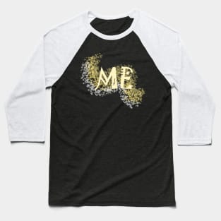 me Baseball T-Shirt